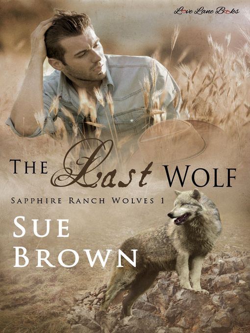 Title details for The Last Wolf by Sue Brown - Available